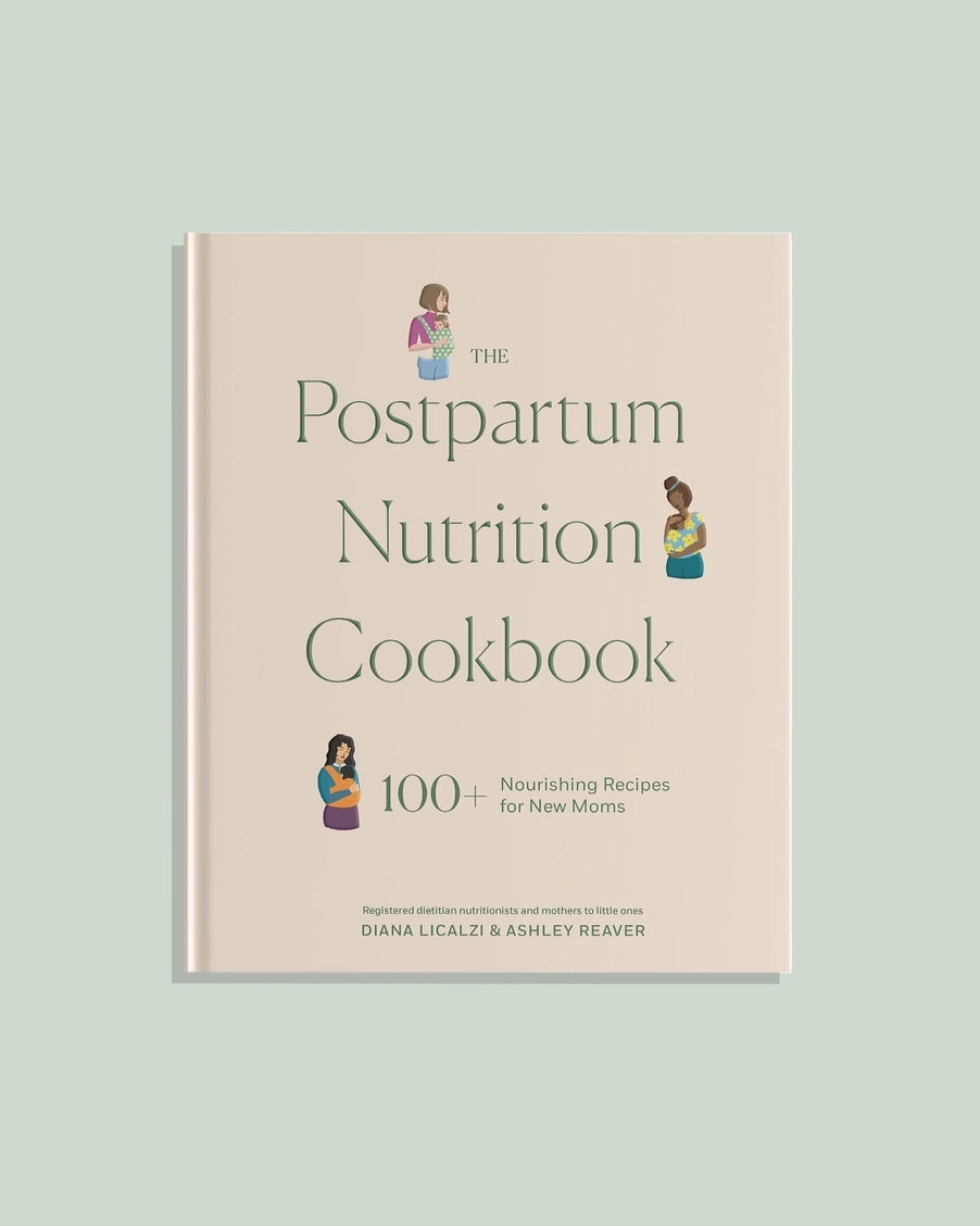 The Postpartum Nutrition Cookbook